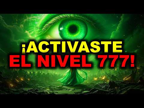 ELEGIDO‼️Desbloqueaste el NIVEL 777 👑 — ¡No tienes NI IDEA de lo que te convertiste! 🤯🔥