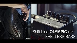 Video thumbnail for Shift Line OLYMPIC mkII + fretless jazz bass by bajjjan records