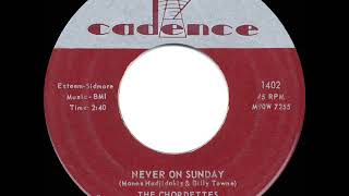 1961 HITS ARCHIVE: Never On Sunday - Chordettes