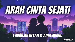 Download lagu Arah Cinta Sejati - Fadhilah Intan & Aina Abdul 'Lirik' (OST Rumah Tanpa Luka) | perjalanan ini tak mp3
