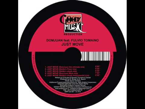 Domjuan feat  Fulvio Tomaino - JUST MOVE (Haldo Shark instr )