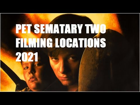 PET SEMATARY TWO FILMING LOCATIONS