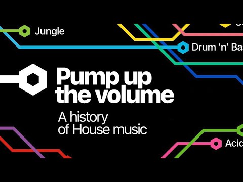 Pump up the volume: A history of House music [Documentary] • 2001, Channel 4