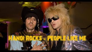 Hanoi Rocks - People like me ( Subtitulos español)
