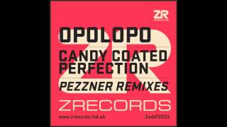 Opolopo - Candy Coated Perfection feat. Sacha Williamson (Opolopo Extended Mix)