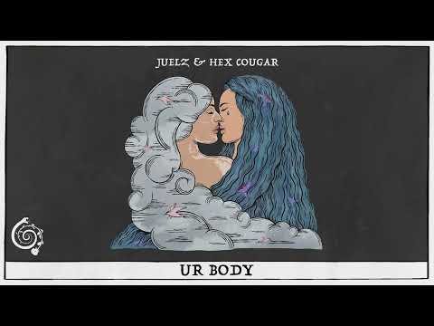Juelz & Hex Cougar - Ur Body