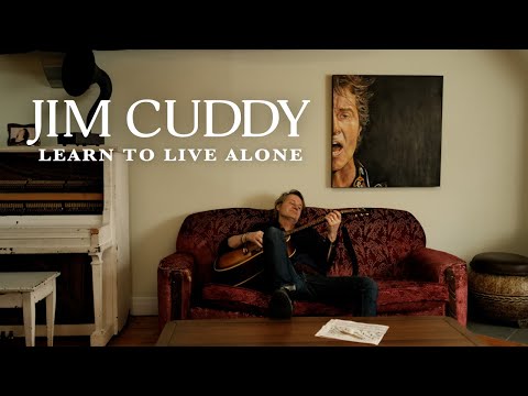 Jim Cuddy - Learn To Live Alone ( Official Music Video)