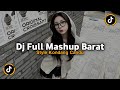 DJ FULL MASHUP BARAT STYLE KONDANG CANDU VIRAL TIKTOK 2025 JEDAG JEDUG MENGKANE