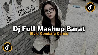 Download lagu DJ FULL MASHUP BARAT STYLE KONDANG CANDU VIRAL TIKTOK 2025 JEDAG JEDUG MENGKANE mp3 Download lagu DJ FULL MASHUP BARAT STYLE KONDANG CANDU VIRAL TIKTOK 2025 JEDAG JEDUG MENGKANE mp3