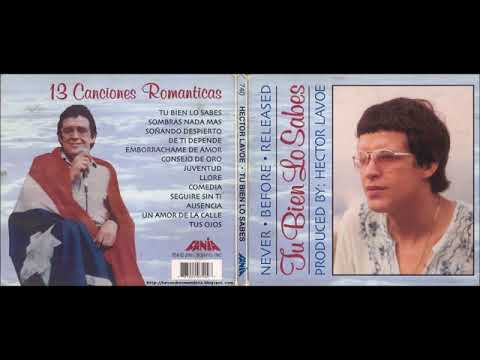 02   Sombras nada mas - Tu bien lo sabes - 2001 - Héctor Lavoe