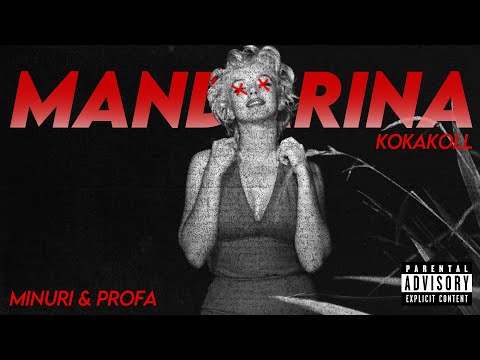 MINUR & PROFA - MANDARINA KOKAKOLL (Official Music Video)