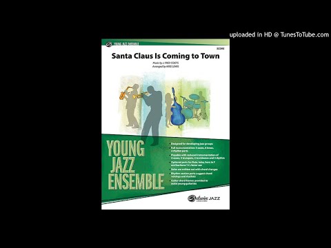 Santa Claus Is Coming To Town (Mike Lewis)