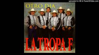 La Tropa F - Otro Dia (1993)