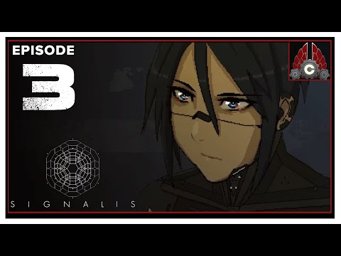 CohhCarnage Plays SIGNALIS - Episode 3
