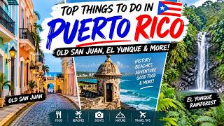 Top Things to Do in Puerto Rico 🇵🇷 Old San Juan, El Yunque & More!