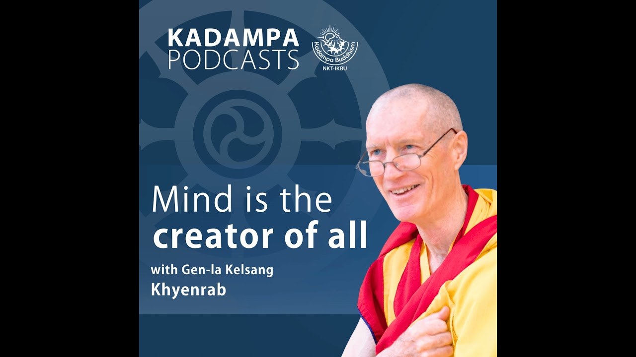 Mind is the creator of all