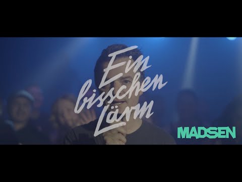 Madsen - Ein Bisschen Lärm (Offizielles Video)