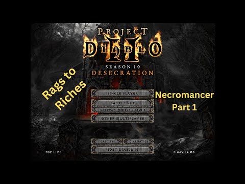 Rags to Riches - Necro Part 1 (Normal to Hell )