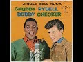 Jingle Bell Rock - Chubby Checker & Bobby Rydell