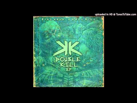 Kill Mauri & Doll Kill - Adesso (Feat Rony One, Ekerblow Scratch) - Double Kill Ep