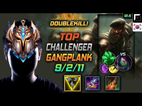 Challenger Gangplank Top vs Akali - 챌린저 탑 갱플랭크 트포 착취 - LOL KR 12.5