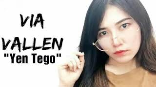 Yen tego -via vallen terbaru