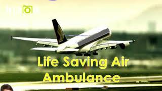 Take Secure and Finest Air Ambulance Service in Silchar