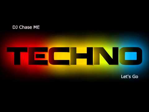 DJ Chase Me Let's Go