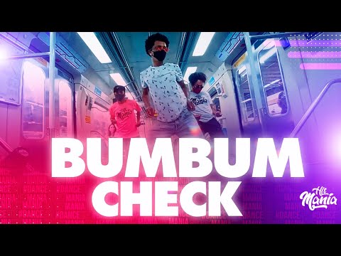 BUMBUM CHECK - Ruxell, Villa e Thiago Pantaleão | HIT MANIA TV - Coreografia #BUMBUMCHECK