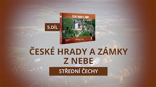 Kniha – České hrady a zámky z nebe, 5. díl – Střední Čechy