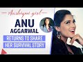 Anu Aggarwal On Her Fatal Accident Relate To Sushant As An Outsider Snubbed At Awards Aashiqui