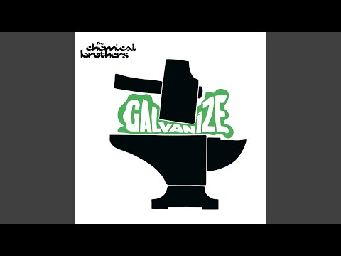 Galvanize (Extended Version)