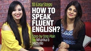 How To Speak Fluent English? 10 Easy Tips And Tricks To Speak English Fluently And Confidently