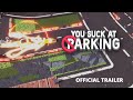 Gameplay video of You Suck at Parking  All Platforms
