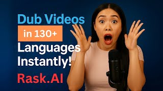 Rask.AI Review: Can You Really Dub Videos in 130+ Languages with Just One Click?