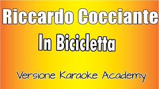 Karaoke Italiano  -  Riccardo Cocciante -   In Bicicletta