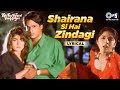 Shairana Si Hai Zindagi Ki Faza Lyrical Phir Teri Kahani Yaad Ayee Alka Yagnik 90s Hindi Hits
