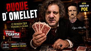 #1115 - "O Duque de L'Omelette" - Edgar Allan Poe - Conto um Conto #audiolivros
