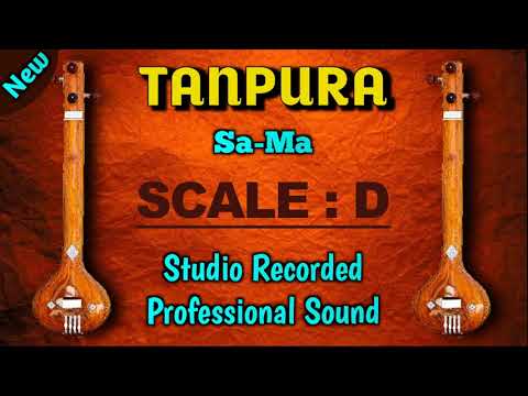 TANPURA :Scale-D (SA-MA)ragas like Bageshri, Malkauns, Rageshri  etc. गायकी के रियाज़ के लिए उत्तम :