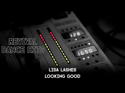 Lisa Lashes - Lookin' Good [HQ]