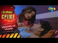 Vidhwa Ka Vivaah Shaadi Mein Dhoka Dulhan Badli Crime Alert EP 1026