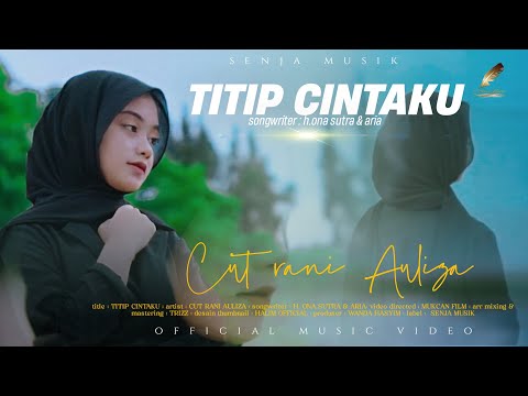 Cut Rani - Titip Cintaku (Official Music Video)