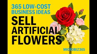Artificial Flower Business — Side Business Guide for the UK - low-cost business idea