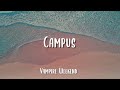 Vampire Weekend Campus Campus Lyrics