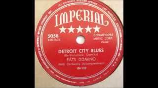 Fats Domino - Detroit City Blues - December 10, 1949
