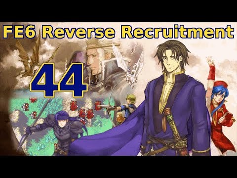 Part 44: "Boooooots!" - Let's Play FE6 Reverse Recruitment Chapter 21