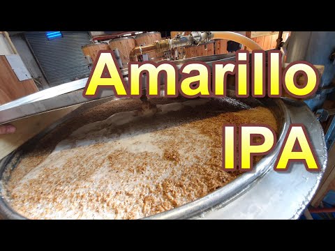 Planet Amarillo IPA Brew Day ~ 6.9% ABV+