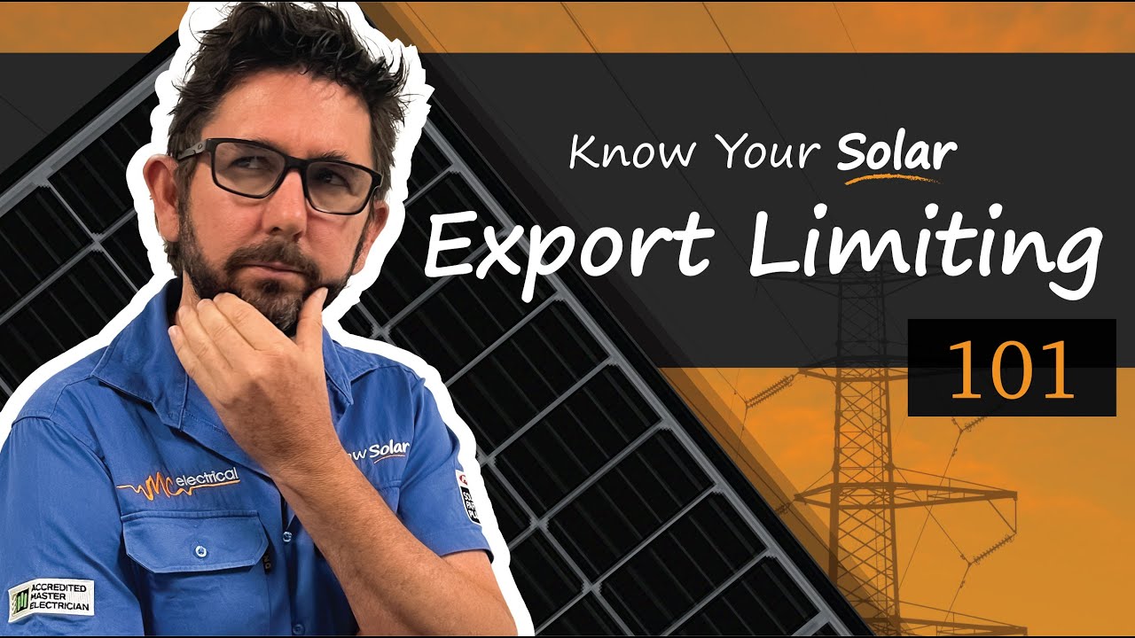 Export Limiting Explained | Know Your Solar | Episode 1