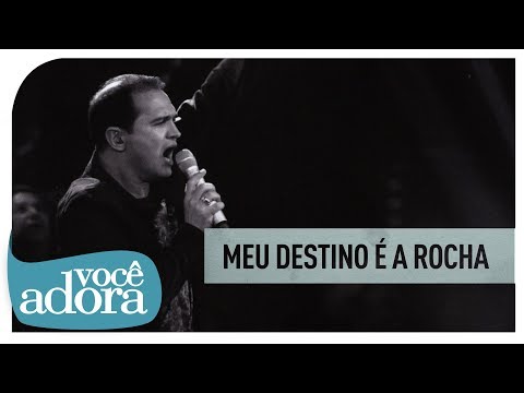 Meu Destino É A Rocha - Davi Sacer