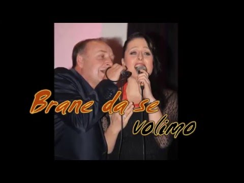 Mladen Kos i Nikolina Hižar - Brane da se volimo
